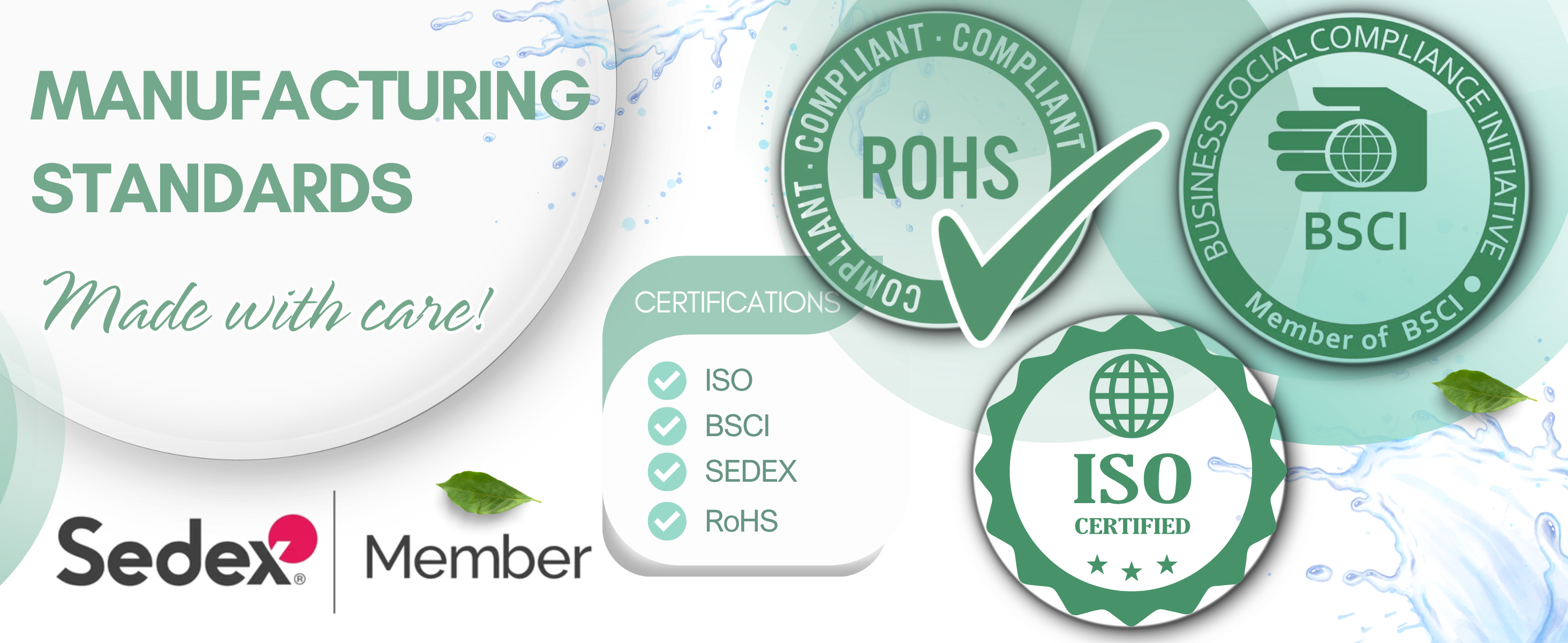 Manufacturing standards certifications including ISO, BSCI, Sedex, and RoHSslider_item_6N7wML